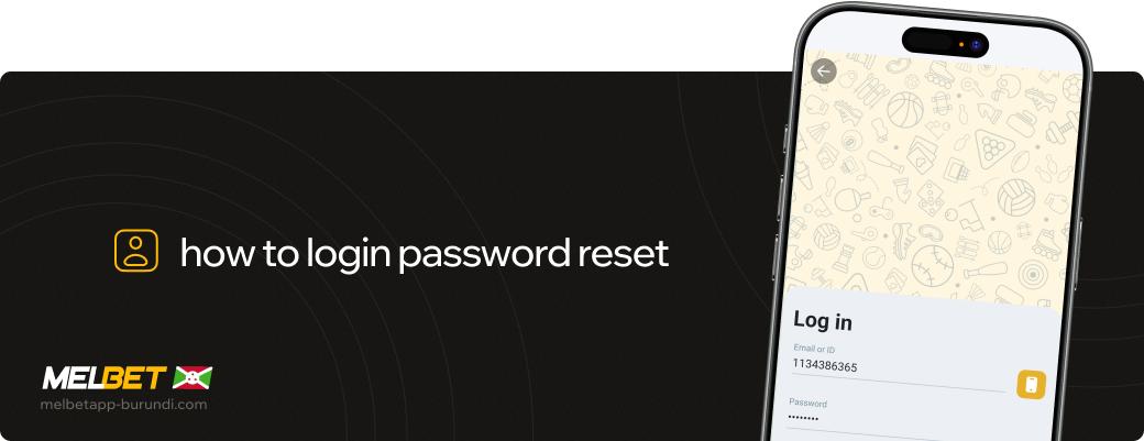 How to login password reset Melbet betapk Burundi