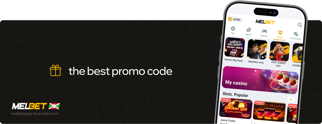 The best promo code Melbet betapk Burundi